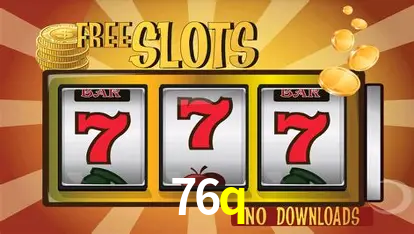 Descubra o Mundo do Cassino Online com 76q
